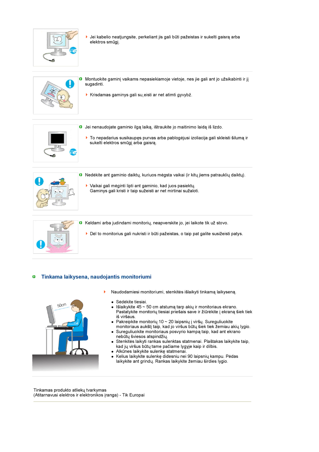 Samsung LS19MEXSFV/EDC manual Tinkama laikysena, naudojantis monitoriumi 