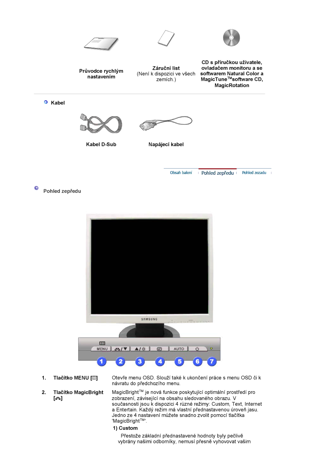 Samsung LS19MJAKSZ/EDC manual Pohled zepředu 