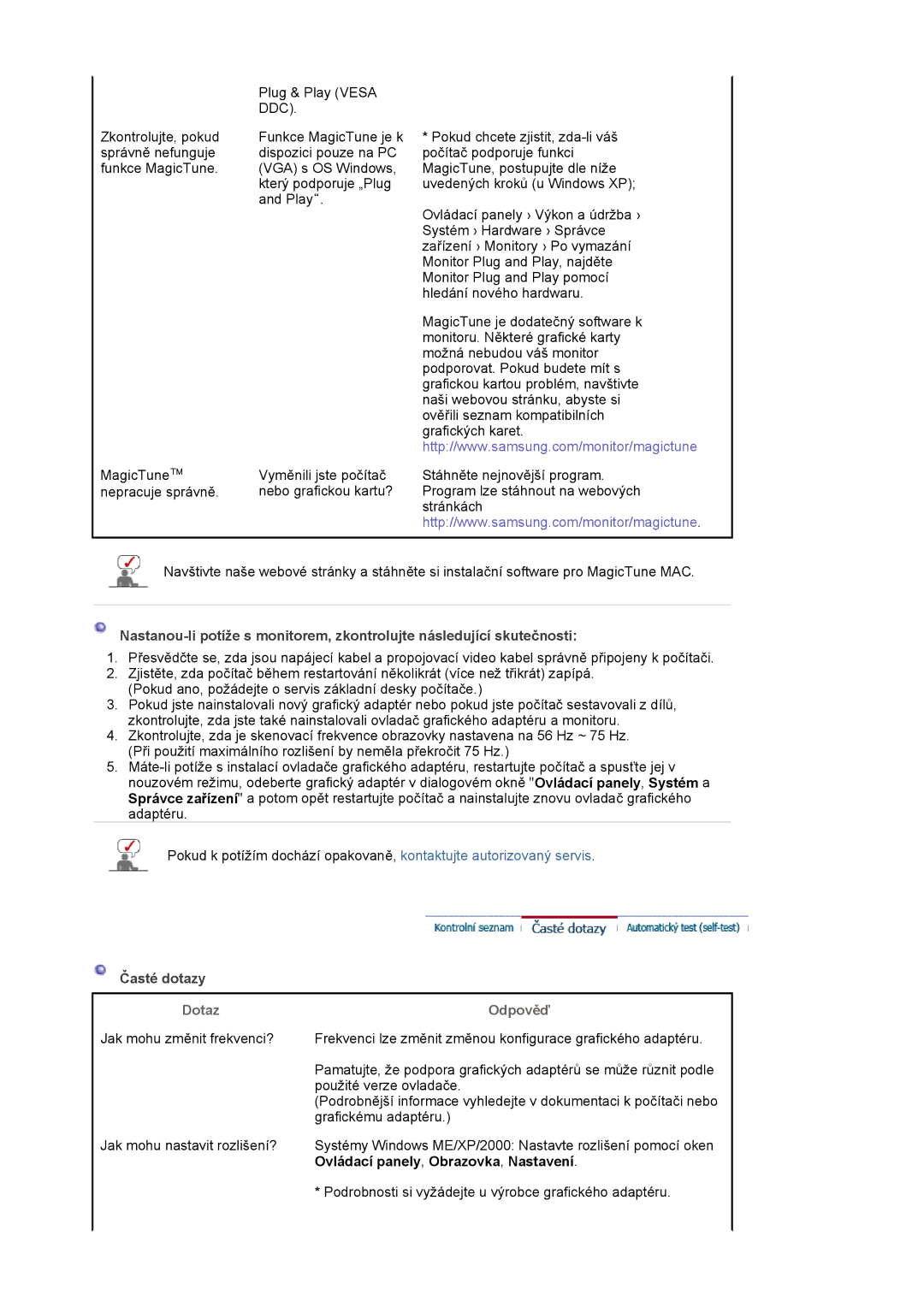 Samsung LS19MJAKSZ/EDC manual Časté dotazy, Dotaz, Odpověď, Ovládací panely, Obrazovka, Nastavení 