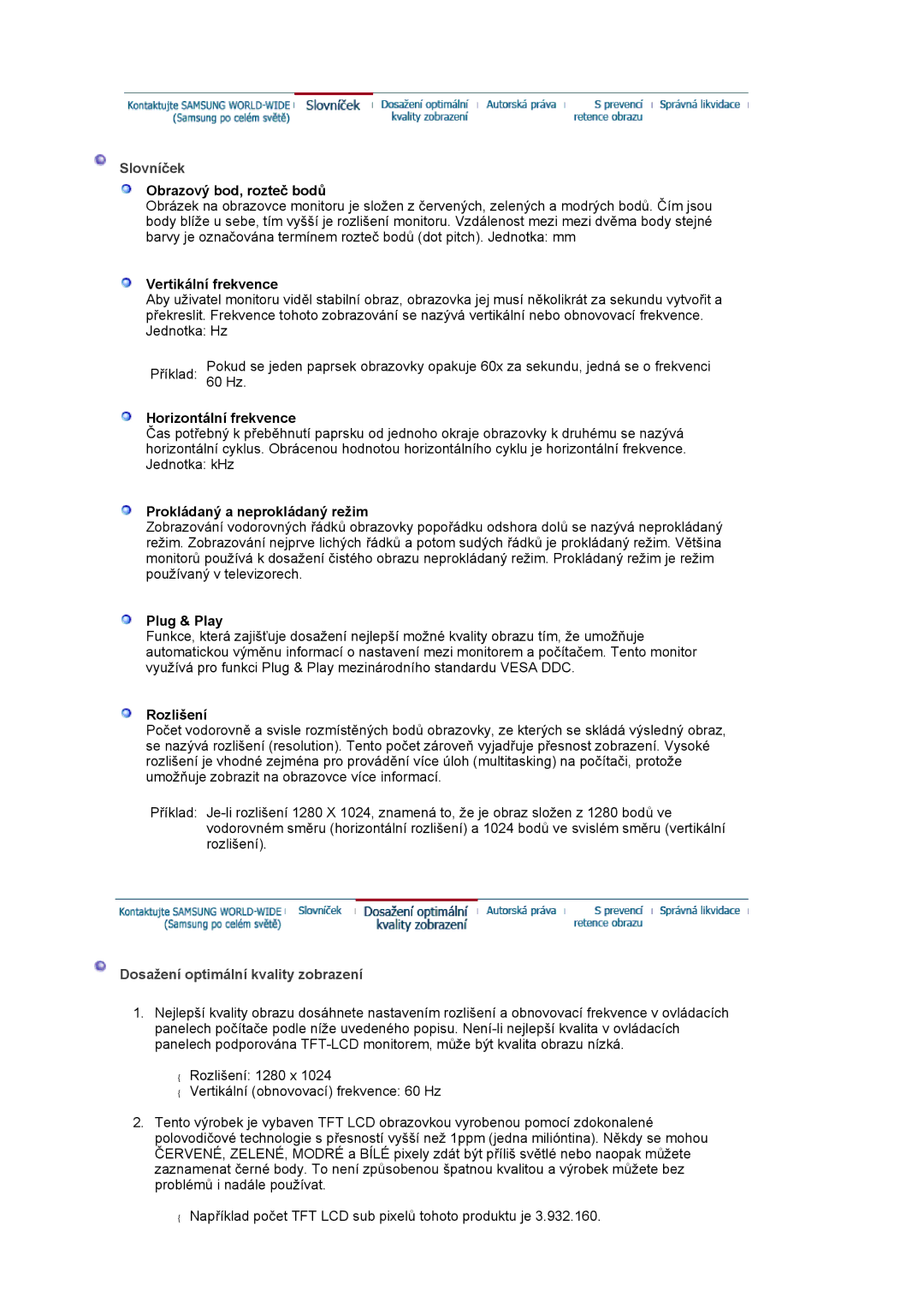 Samsung LS19MJAKSZ/EDC manual Slovníček, Dosažení optimální kvality zobrazení 