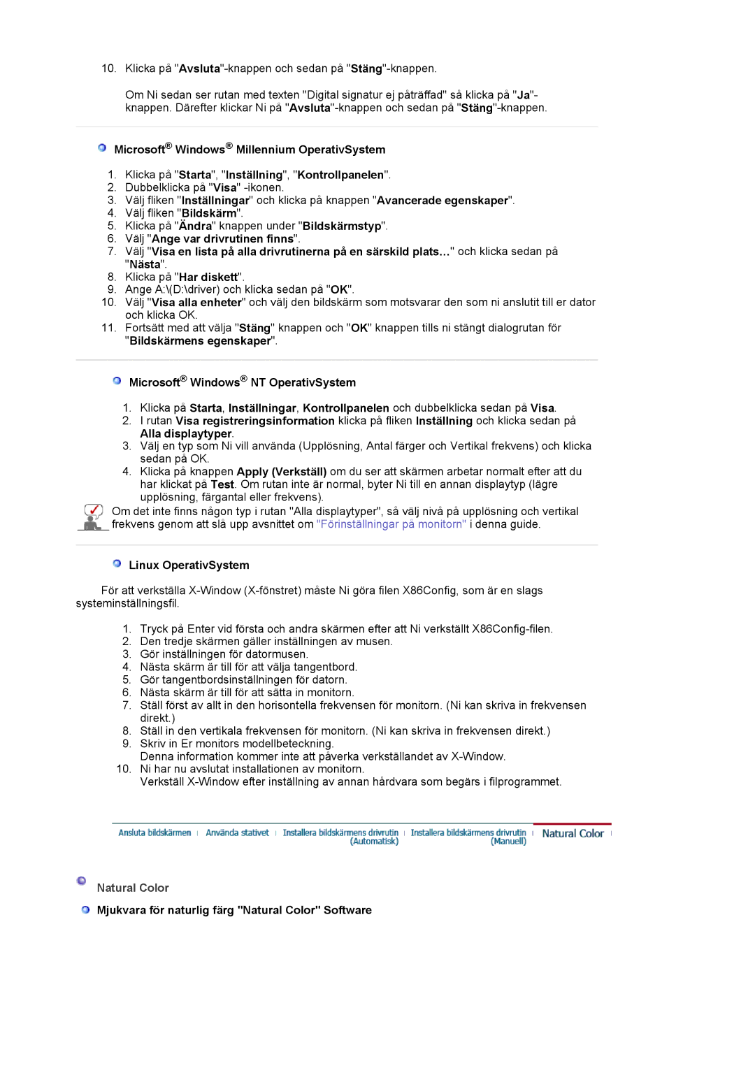 Samsung LS19MJAKSZ/EDC manual Microsoft Windows NT OperativSystem, Linux OperativSystem, Natural Color 