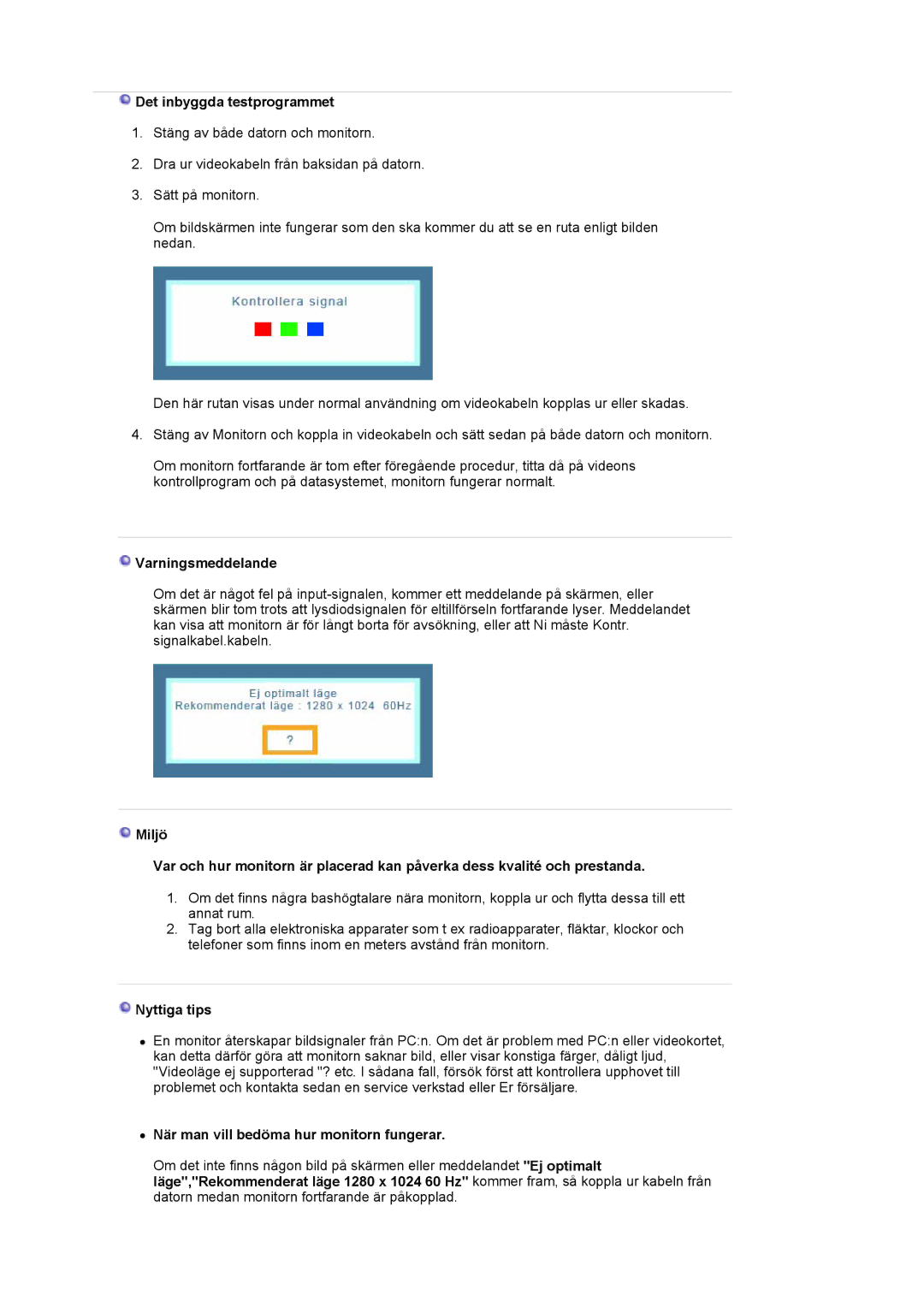 Samsung LS19MJAKSZ/EDC manual Det inbyggda testprogrammet, Varningsmeddelande, Nyttiga tips 