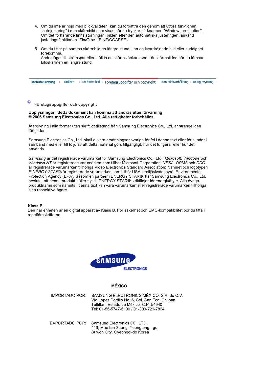 Samsung LS19MJAKSZ/EDC manual Företagsuppgifter och copyright, Klass B 