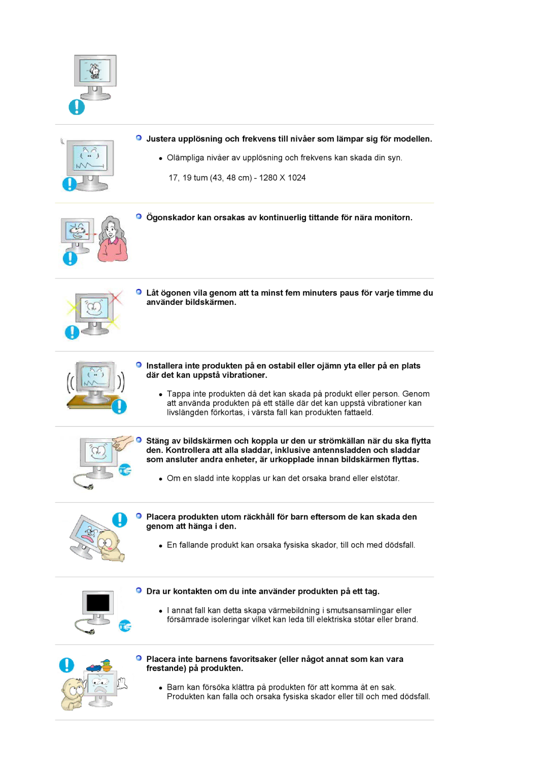 Samsung LS19MJAKSZ/EDC manual Dra ur kontakten om du inte använder produkten på ett tag 