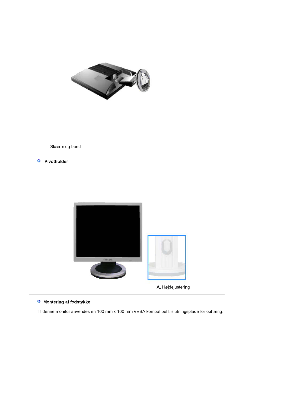 Samsung LS19MJAKSZ/EDC manual Pivotholder, Montering af fodstykke 