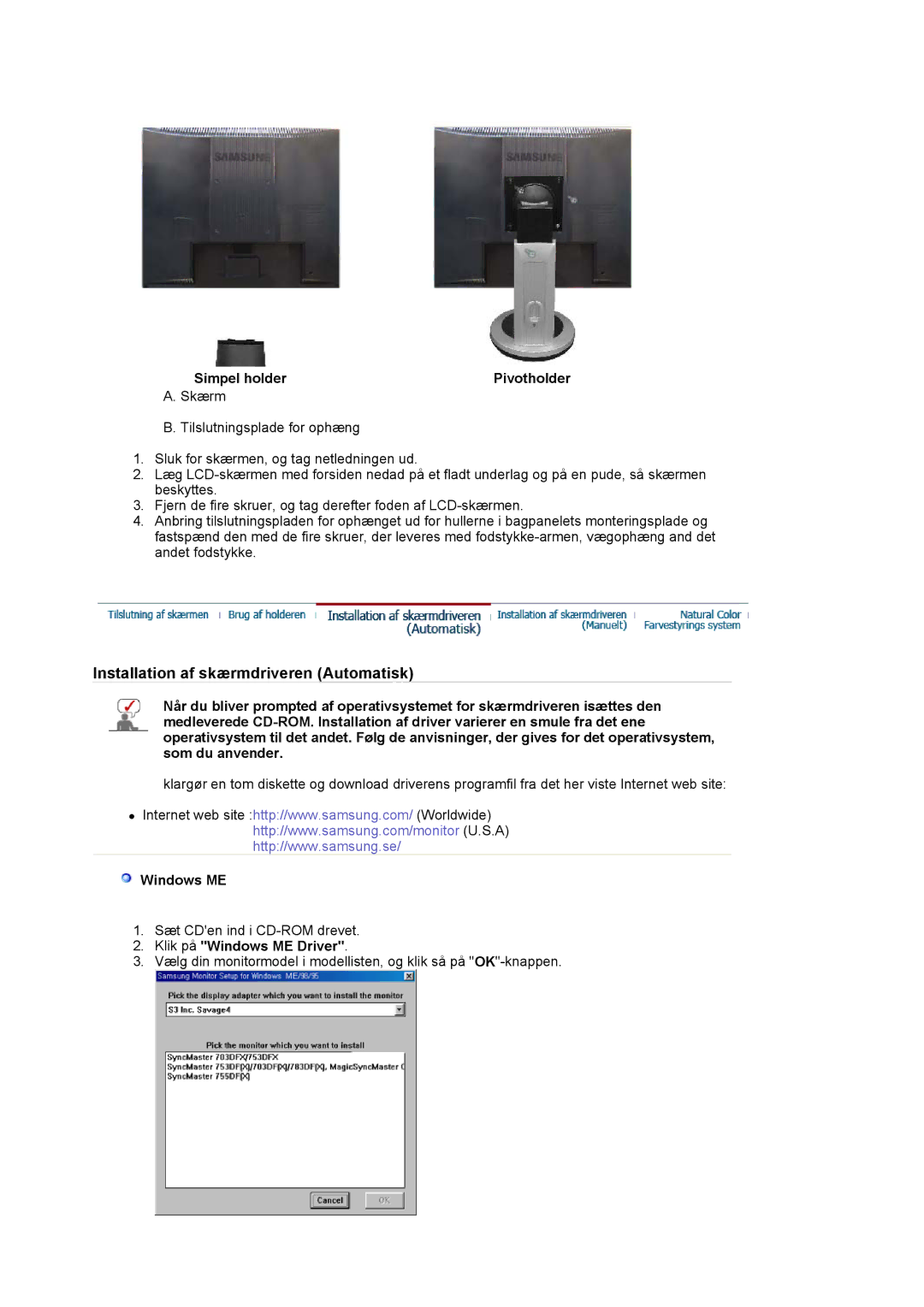 Samsung LS19MJAKSZ/EDC manual Simpel holder Pivotholder, Klik på Windows ME Driver 