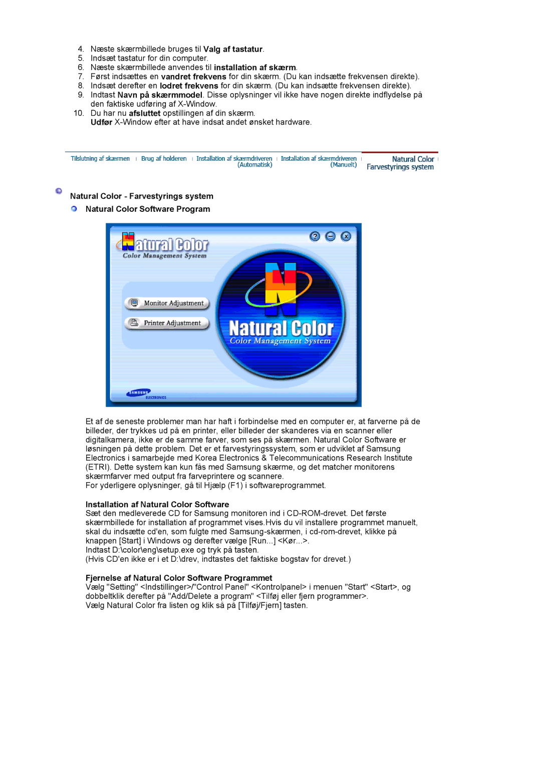 Samsung LS19MJAKSZ/EDC manual Installation af Natural Color Software, Fjernelse af Natural Color Software Programmet 