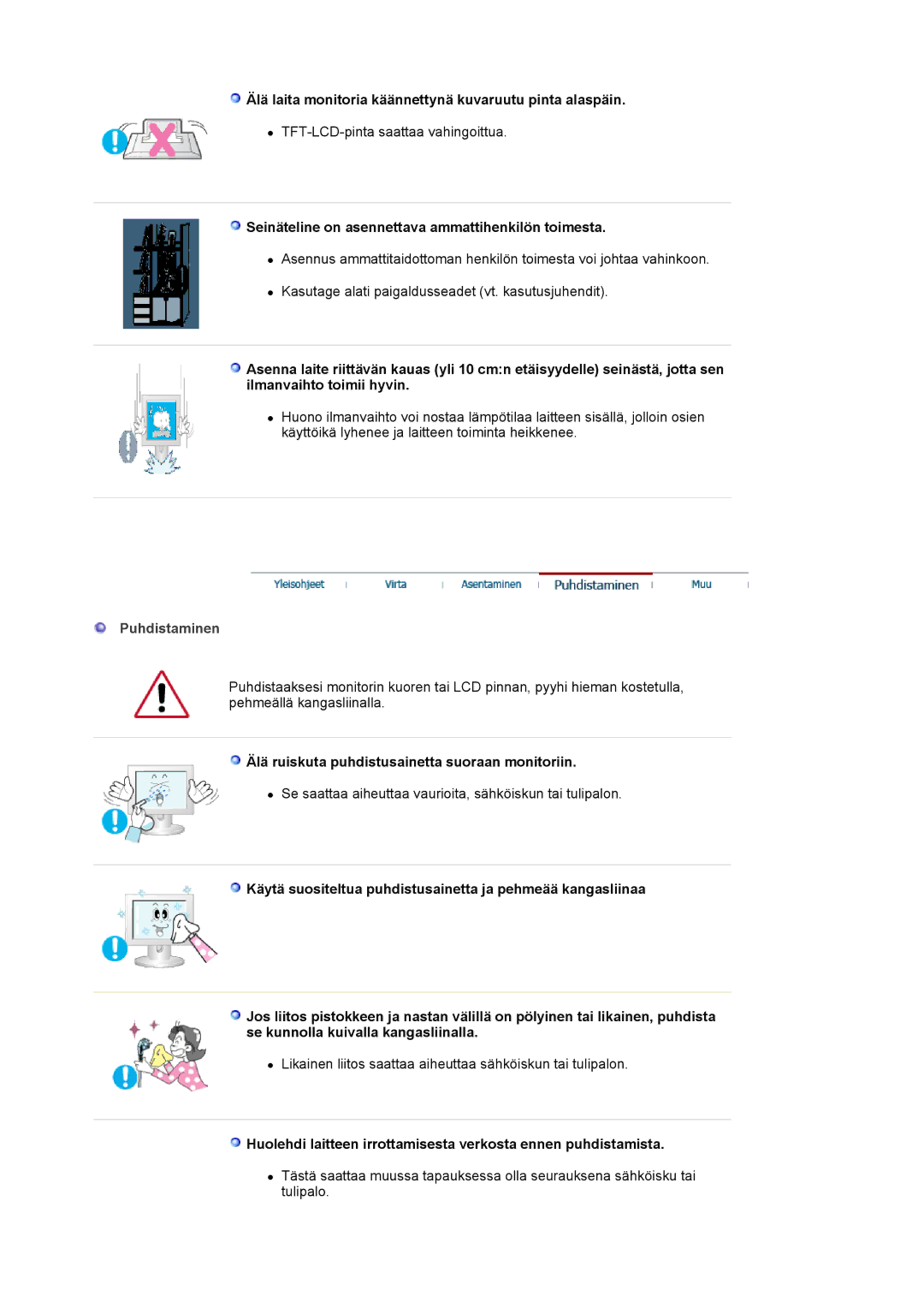 Samsung LS19MJAKSZ/EDC manual Älä laita monitoria käännettynä kuvaruutu pinta alaspäin, Puhdistaminen 