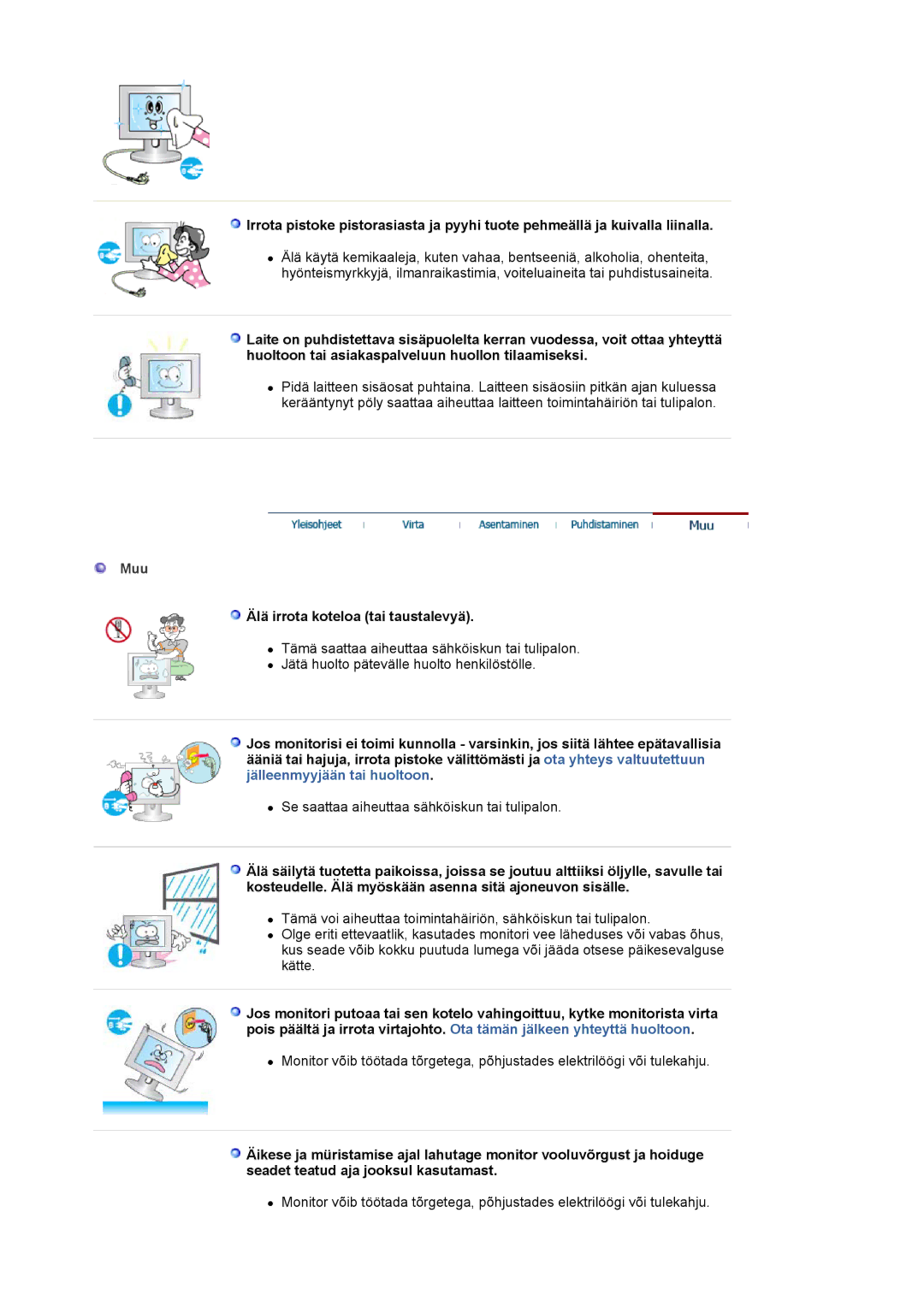 Samsung LS19MJAKSZ/EDC manual Muu, Älä irrota koteloa tai taustalevyä 