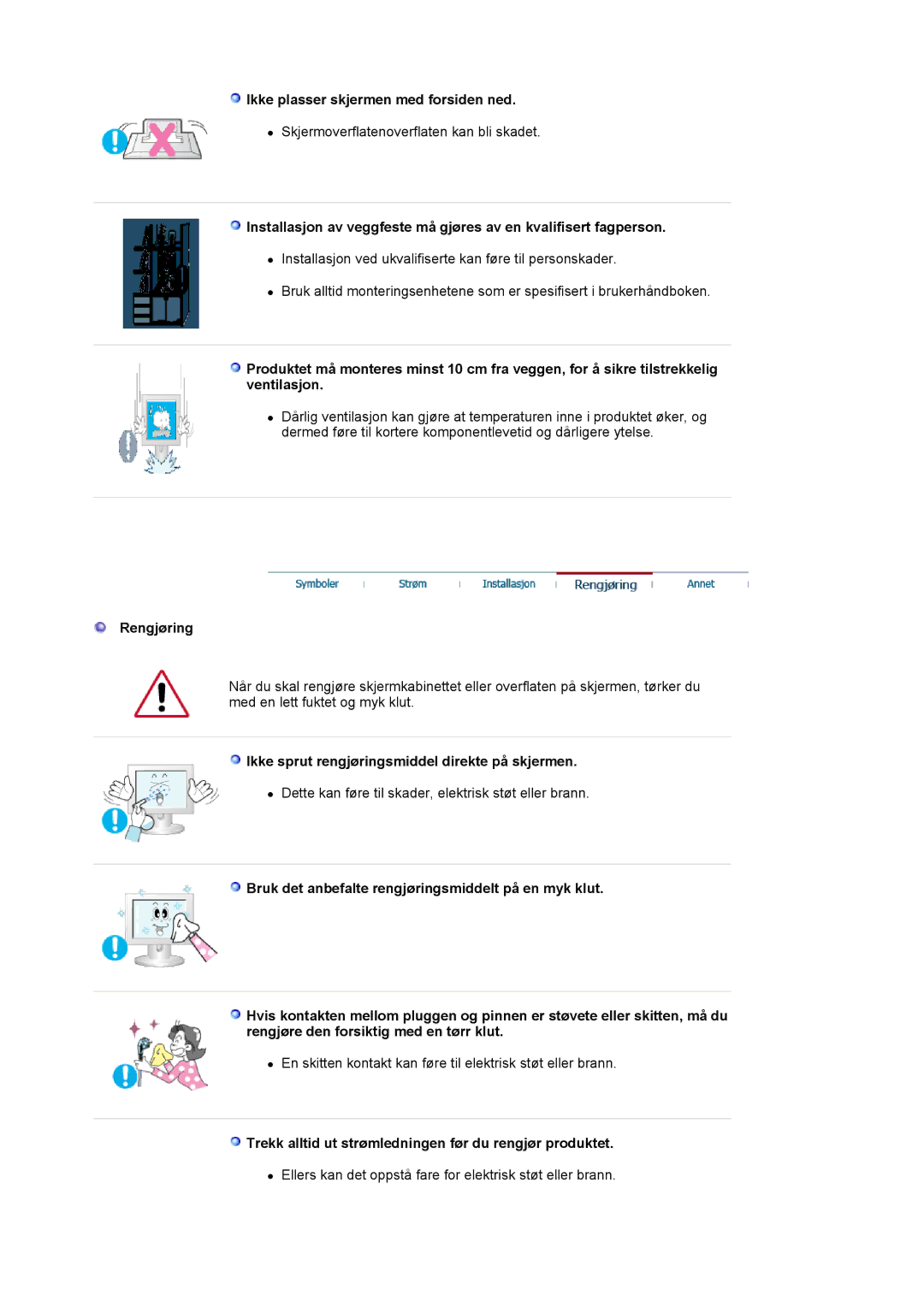 Samsung LS19MJAKSZ/EDC manual Ikke plasser skjermen med forsiden ned, Rengjøring 