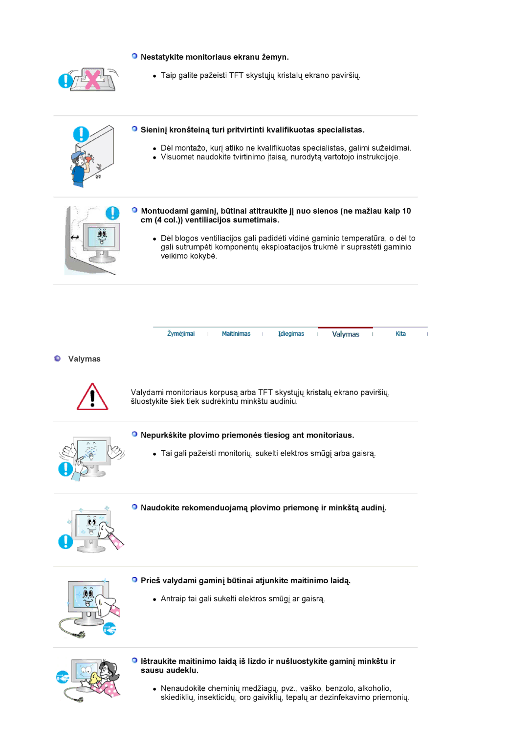 Samsung LS19MJAKSZ/EDC manual Nestatykite monitoriaus ekranu žemyn, Valymas 