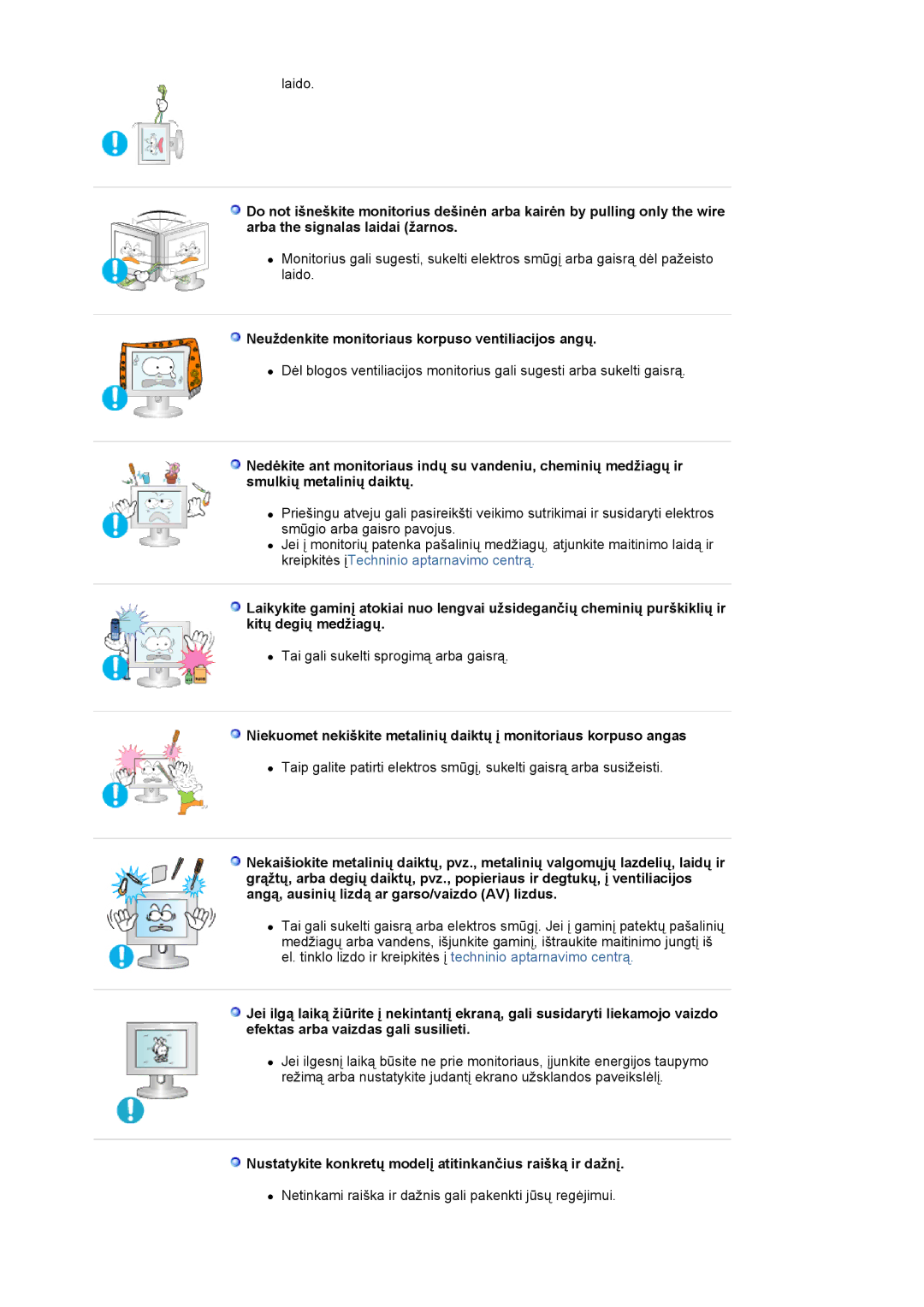 Samsung LS19MJAKSZ/EDC manual Neuždenkite monitoriaus korpuso ventiliacijos angų 