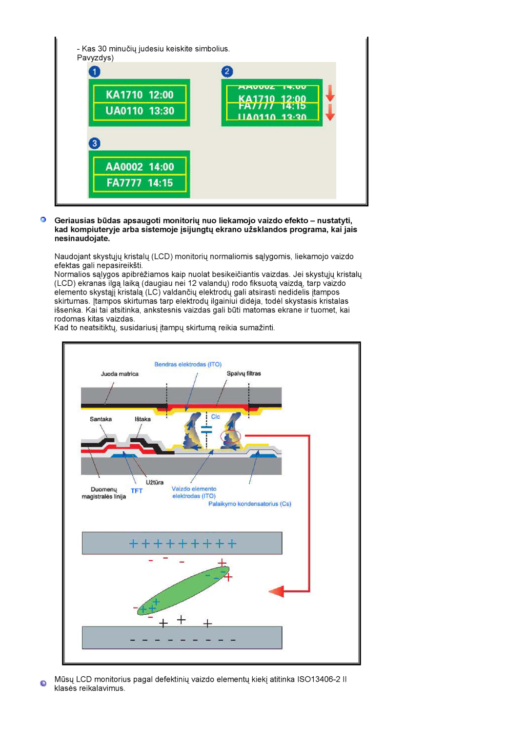 Samsung LS19MJAKSZ/EDC manual Kas 30 minučių judesiu keiskite simbolius. Pavyzdys 