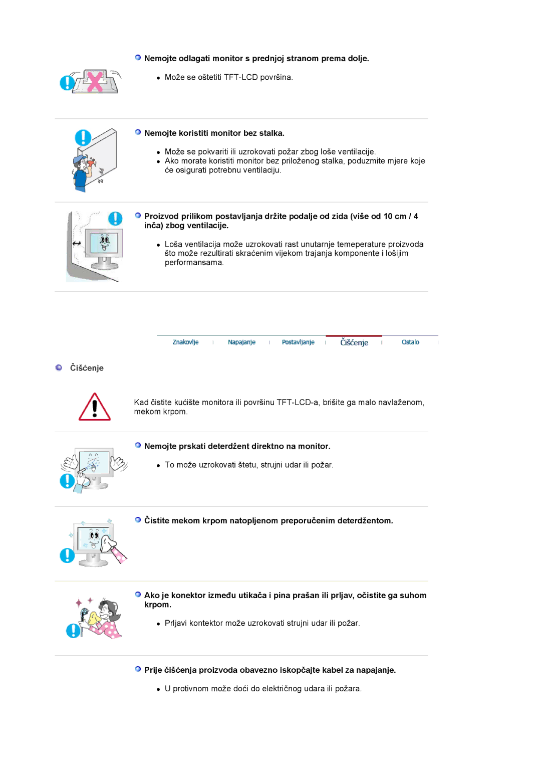 Samsung LS19MJAKSZ/EDC manual Nemojte odlagati monitor s prednjoj stranom prema dolje, Nemojte koristiti monitor bez stalka 