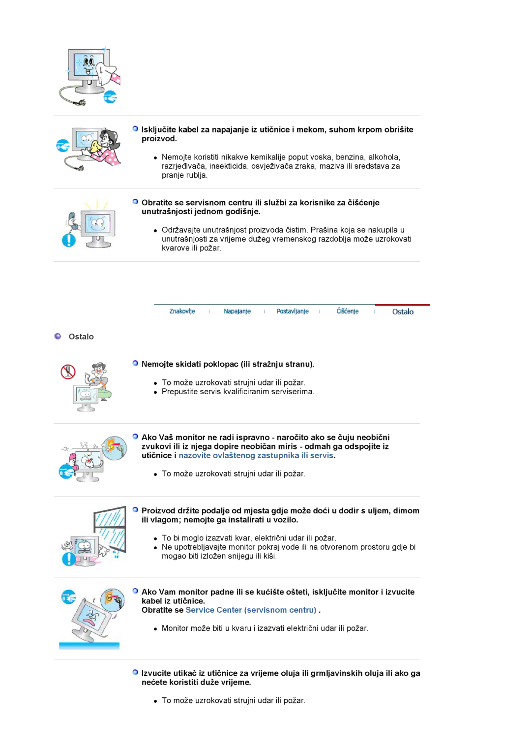 Samsung LS19MJAKSZ/EDC manual Ostalo, Nemojte skidati poklopac ili stražnju stranu 