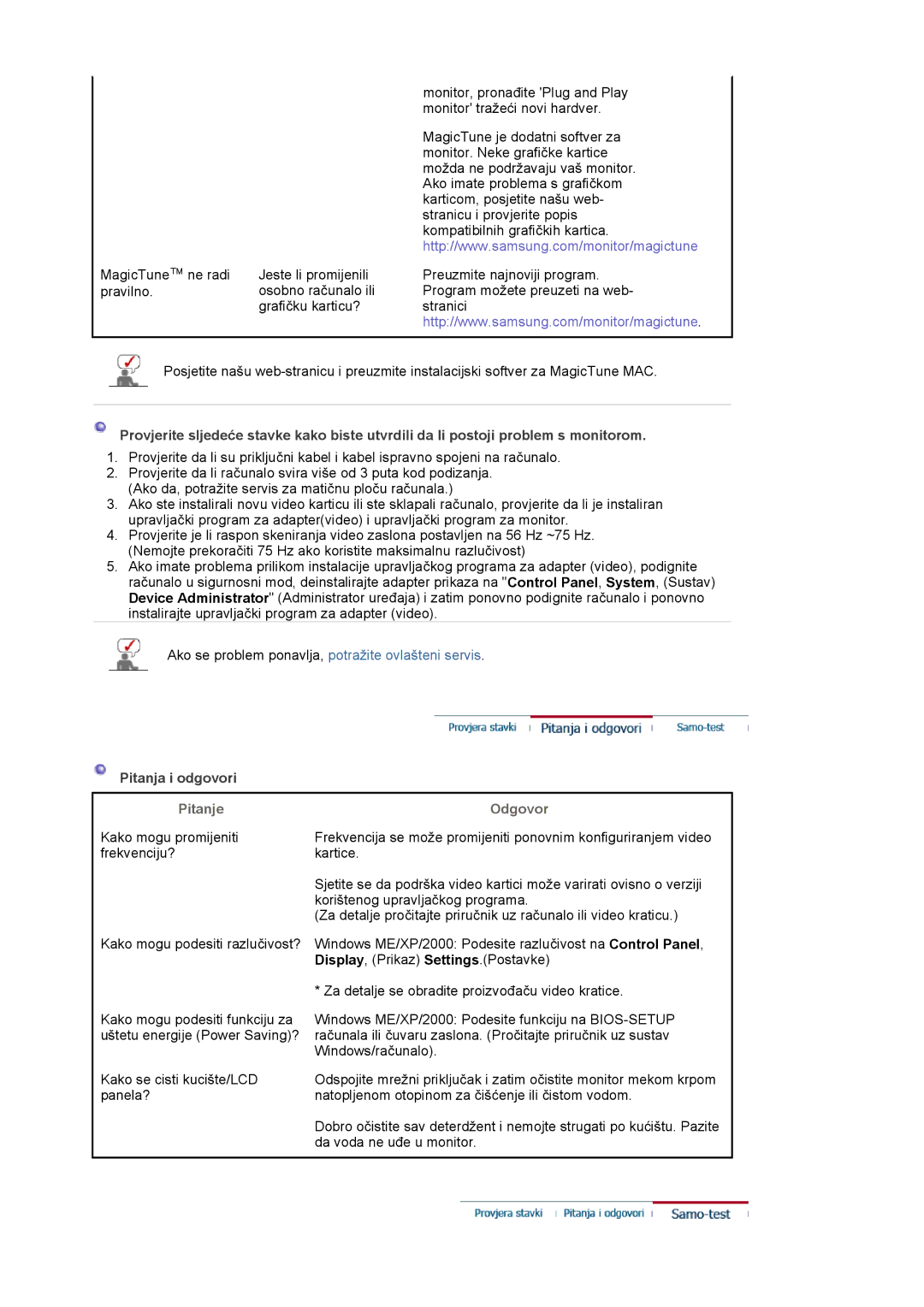 Samsung LS19MJAKSZ/EDC manual Pitanja i odgovori, Pitanje, Odgovor 