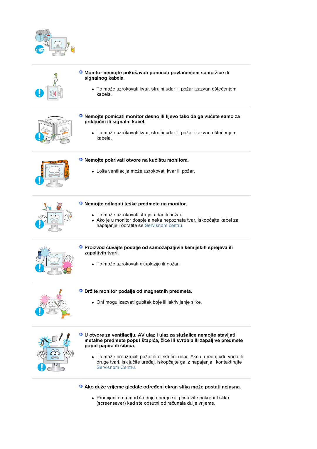 Samsung LS19MJAKSZ/EDC manual Nemojte pokrivati otvore na kućištu monitora, Nemojte odlagati teške predmete na monitor 