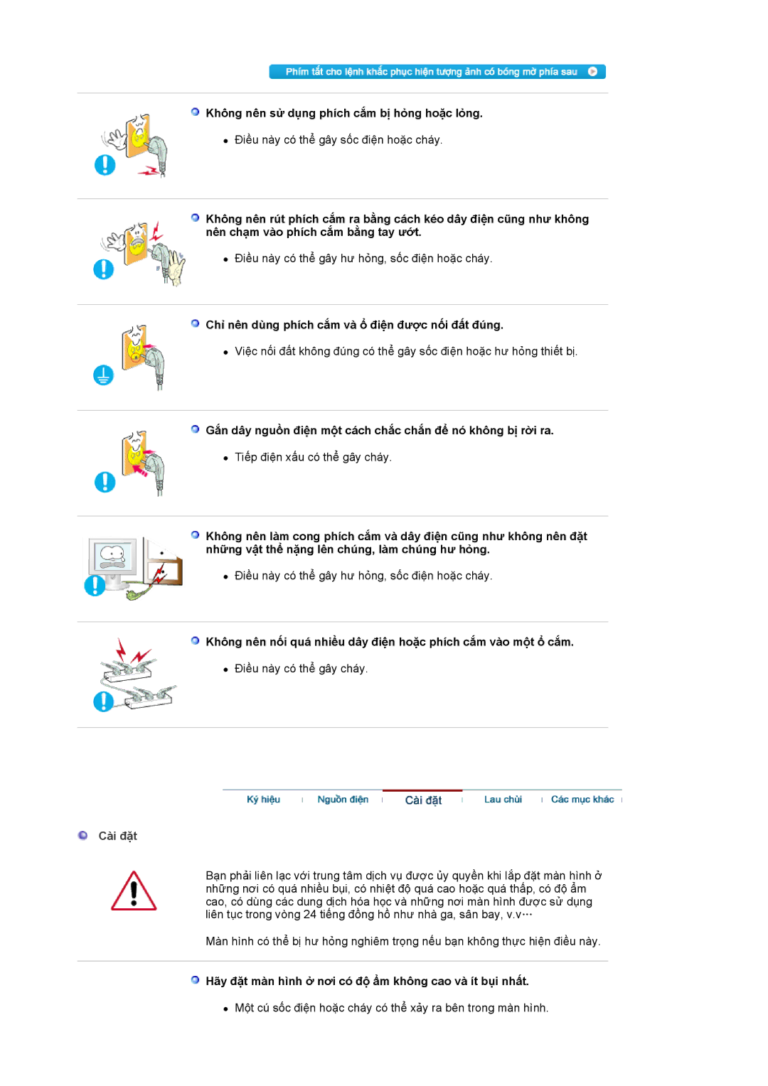 Samsung LS19MJAKSZ/XSV Không nên sử dụng phích cắm bị hỏng hoặc lỏng, Chỉ nên dùng phích cắm và ổ điện được nối đất đúng 