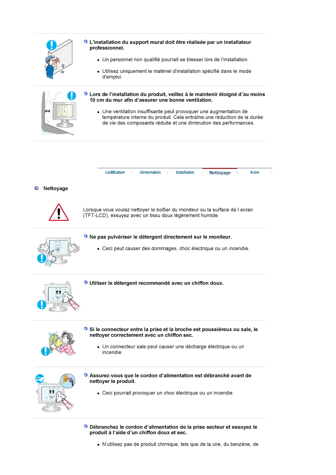 Samsung LS19MJQTSQ/EDC manual Nettoyage, Ne pas pulvériser le détergent directement sur le moniteur 