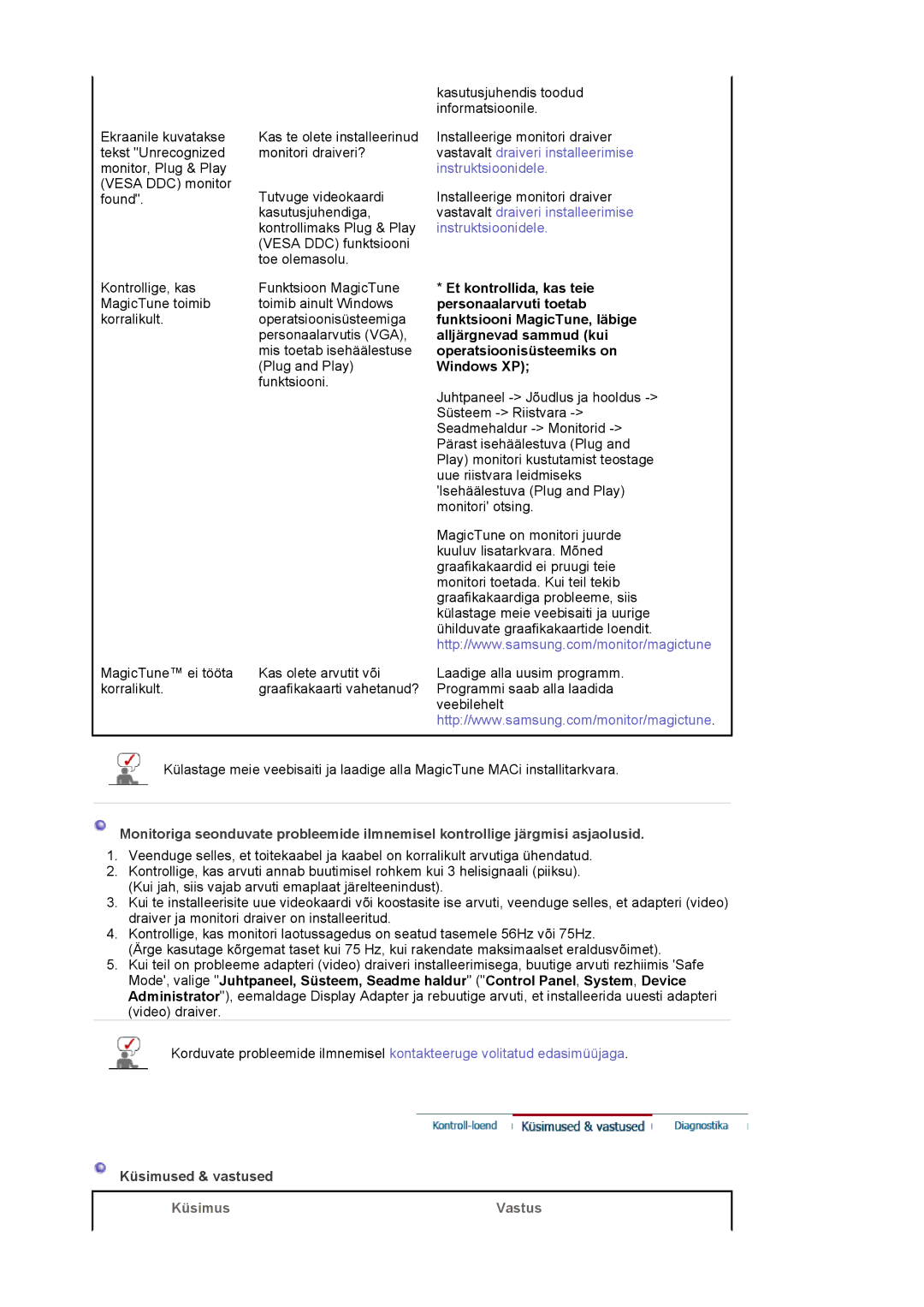 Samsung LS19MJQTSQ/EDC manual Et kontrollida, kas teie, Küsimus 