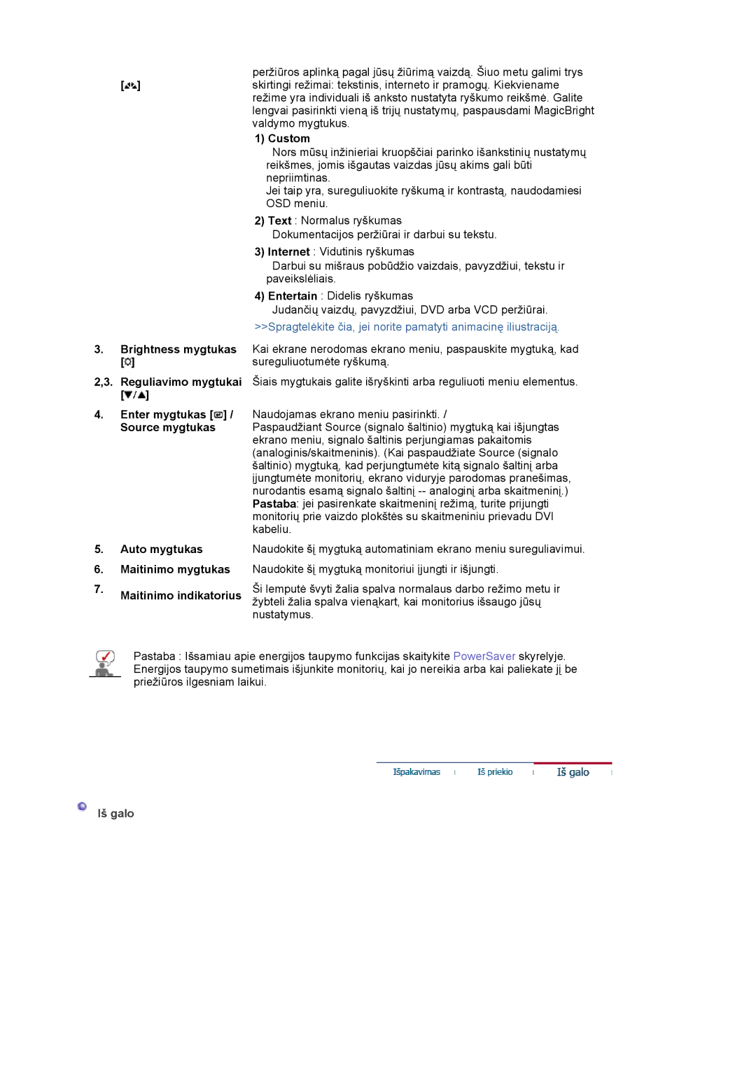 Samsung LS19MJQTSQ/EDC manual Iš galo 