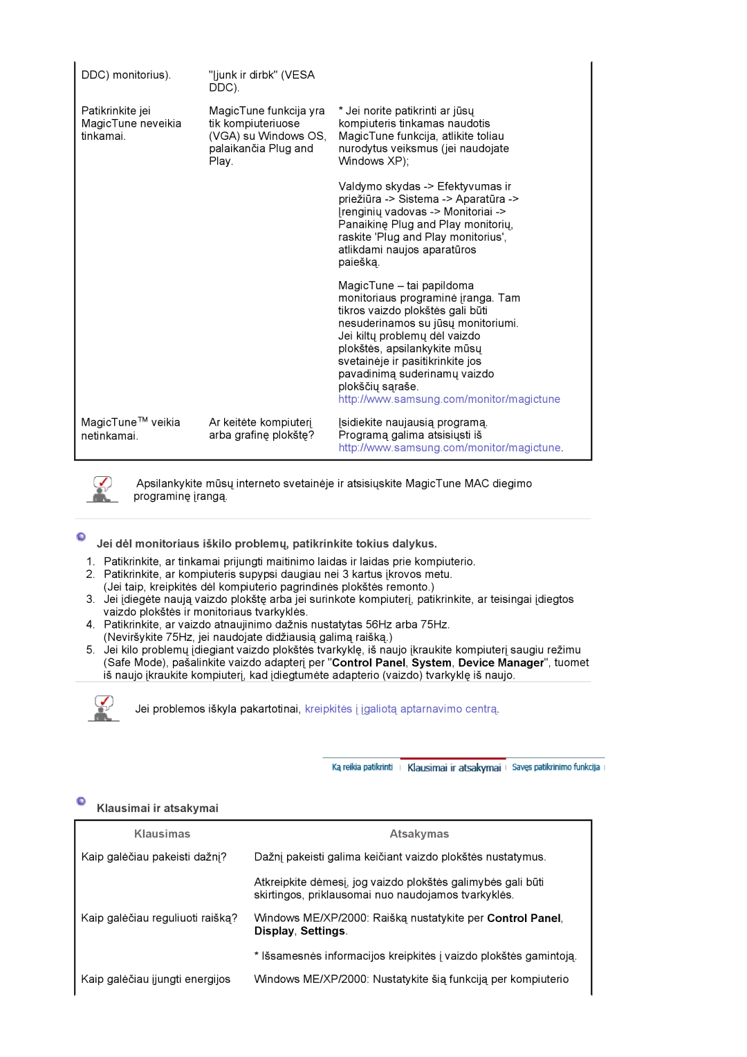 Samsung LS19MJQTSQ/EDC manual Klausimai ir atsakymai, Klausimas, Atsakymas 