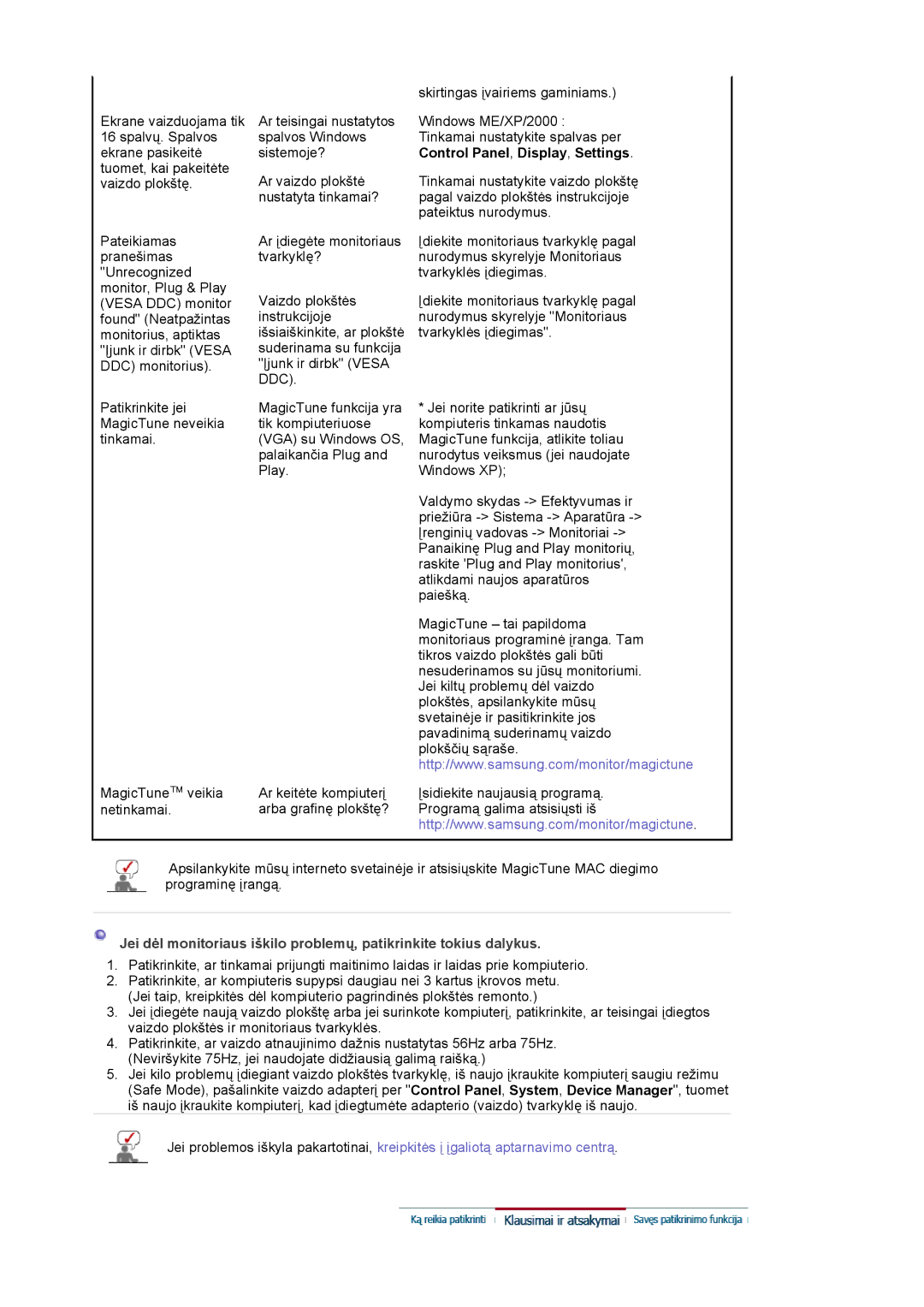 Samsung LS19MJQTSQ/EDC manual Ar keitėte kompiuterį arba grafinę plokštę? 