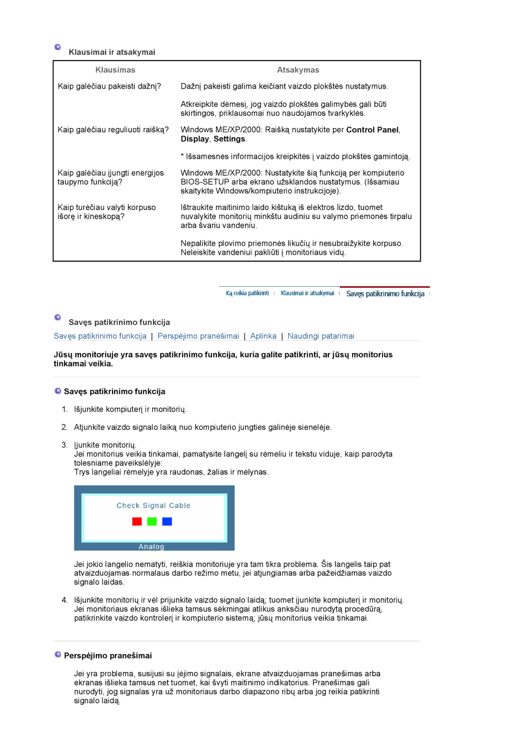 Samsung LS19MJQTSQ/EDC manual Klausimas 