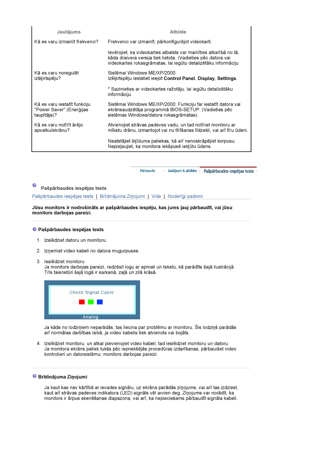 Samsung LS19MJQTSQ/EDC manual Jautājums 