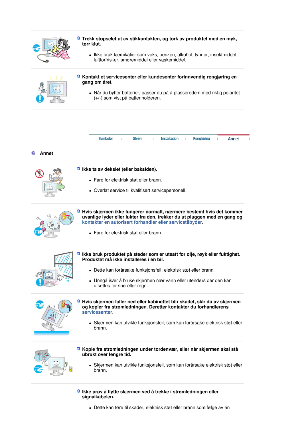 Samsung LS19MJSTSE/EDC manual Annet Ikke ta av dekslet eller baksiden 