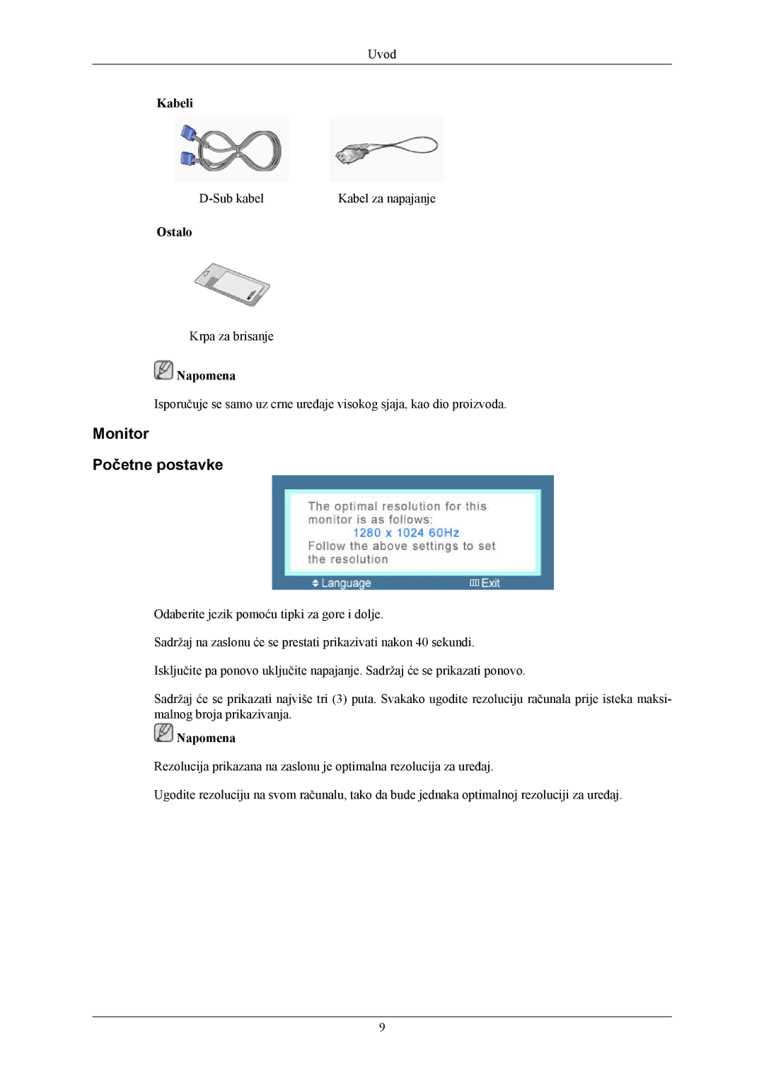 Samsung LS19MYAKBB/EDC, LS19MYAESB/EDC, LS19MYAKBBA/EN, LS17MYAEB/EDC, LS17MYAKS/EDC Monitor Početne postavke, Kabeli, Ostalo 