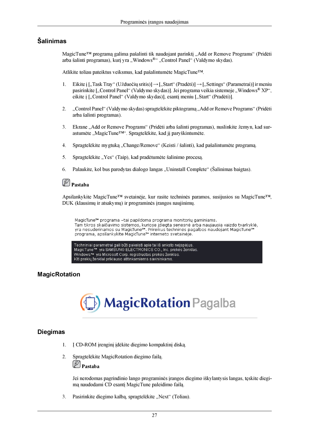 Samsung LS19MYAKSB/EDC, LS19MYAESB/EDC, LS19MYAKBBA/EN, LS19MYAKBB/EDC, LS19MYAEBB/EDC manual Šalinimas, MagicRotation Diegimas 