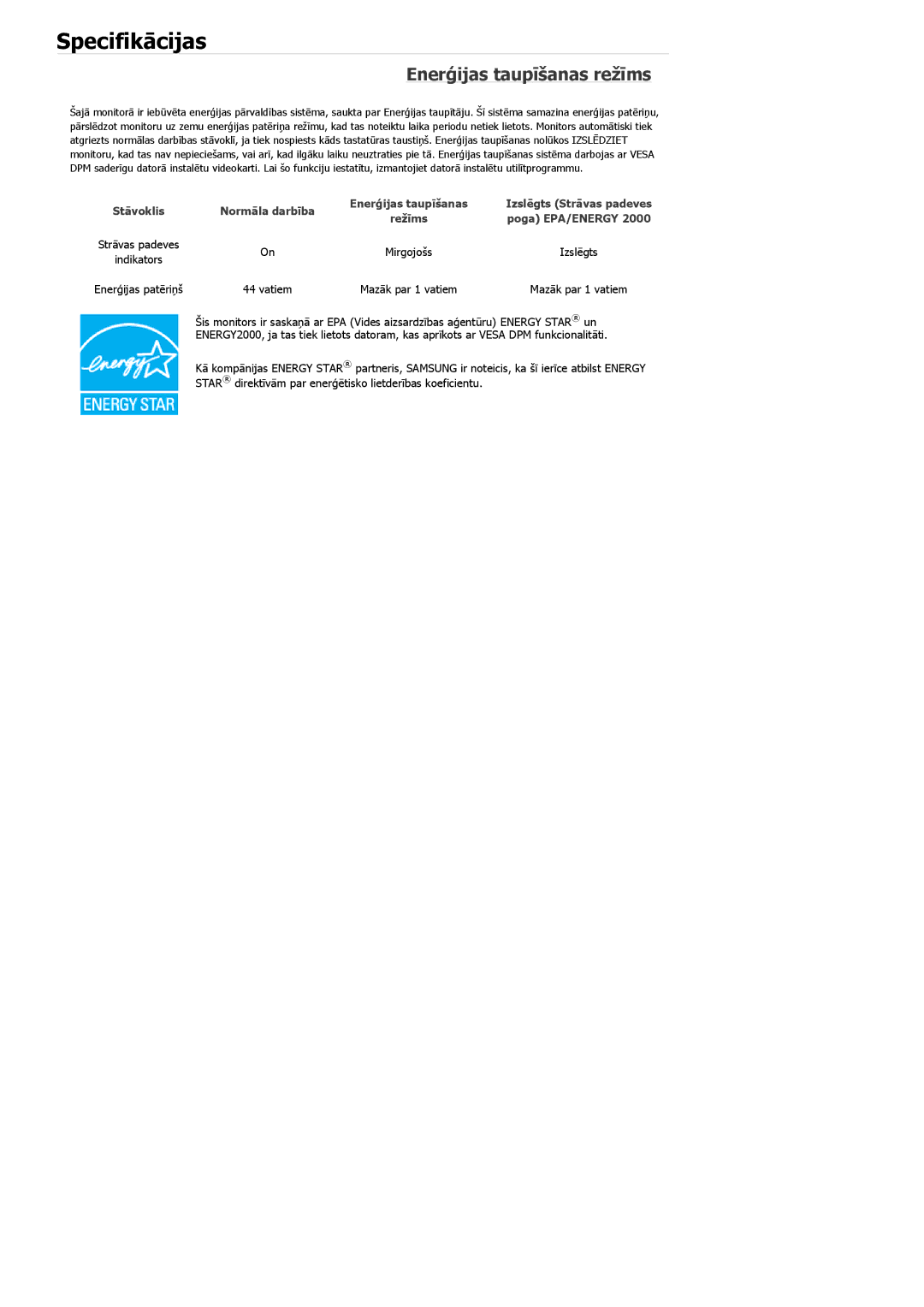 Samsung LS19MYAKSB/EDC, LS19MYAESB/EDC, LS19MYNKSB/EDC, LS17MYBESQ/EDC, LS19MYKEBQ/EDC manual Enerģijas taupīšanas režīms 