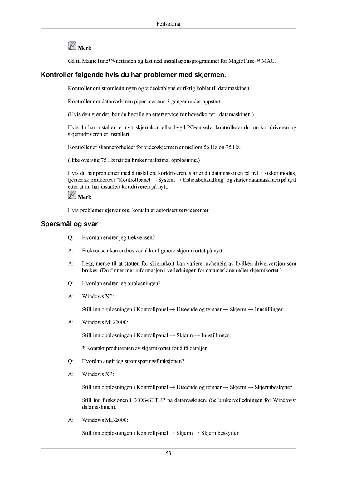 Samsung LS19MYAEBBA/EN, LS19MYAKSBA/EN manual Kontroller følgende hvis du har problemer med skjermen, Spørsmål og svar 