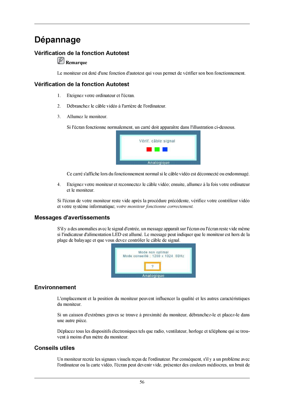 Samsung LS17MYBEBQ/EDC manual Dépannage, Vérification de la fonction Autotest, Messages davertissements, Environnement 