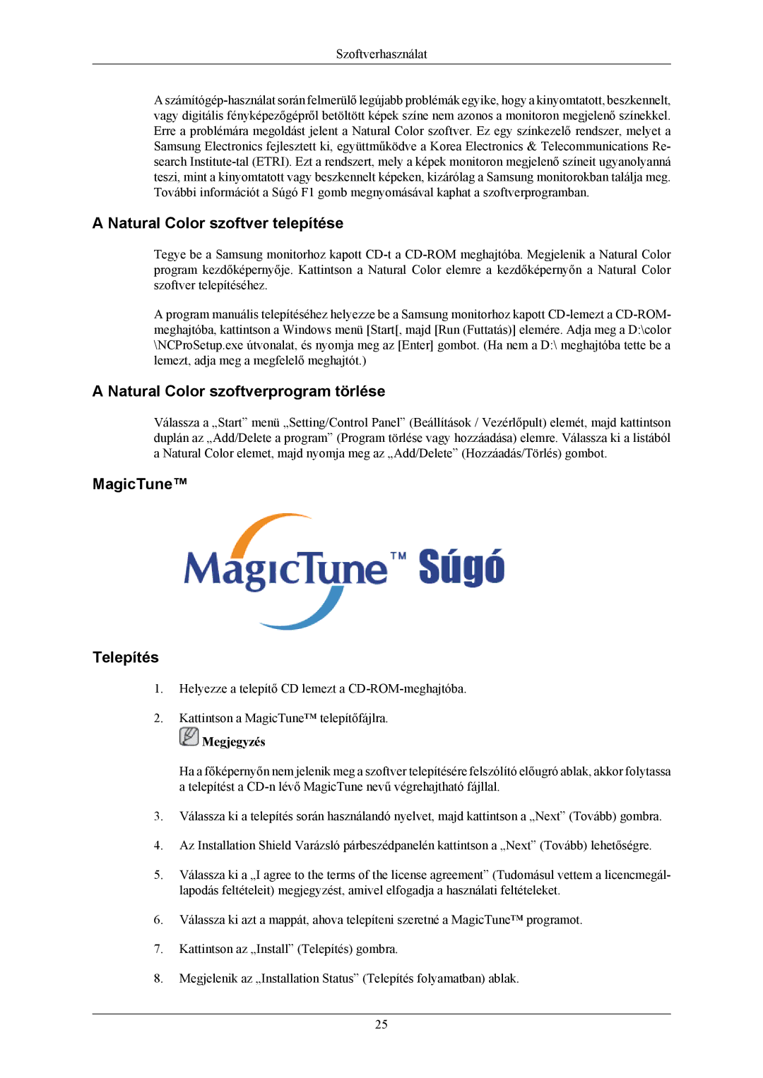 Samsung LS19MYKESQ/EDC manual Natural Color szoftver telepítése, Natural Color szoftverprogram törlése, MagicTune Telepítés 