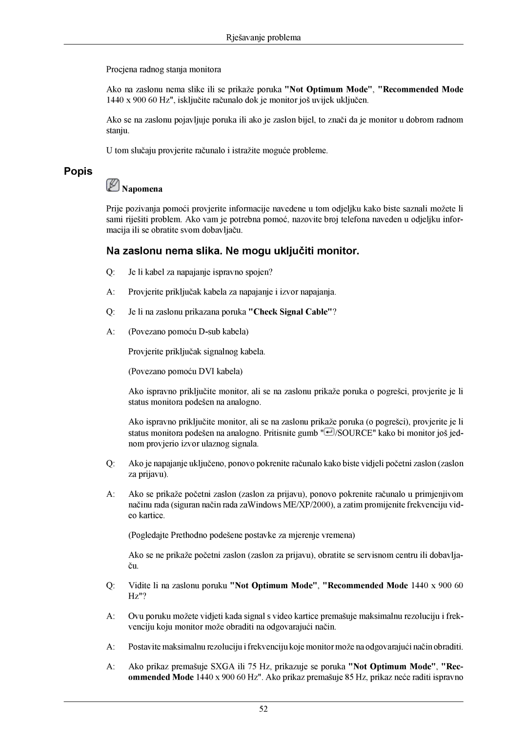 Samsung LS19MYKESQ/EDC, LS19MYKEBQ/EDC, LS19MYKEBCA/EN manual Popis, Na zaslonu nema slika. Ne mogu uključiti monitor 