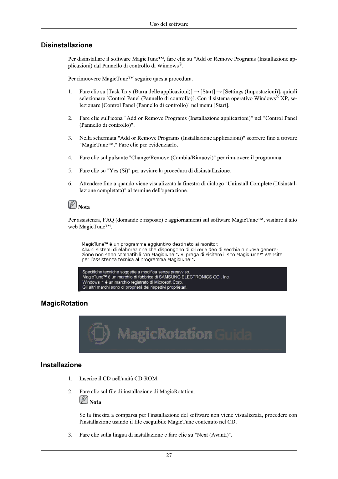 Samsung LS19MYKEBQ/EDC manual Disinstallazione, MagicRotation Installazione 