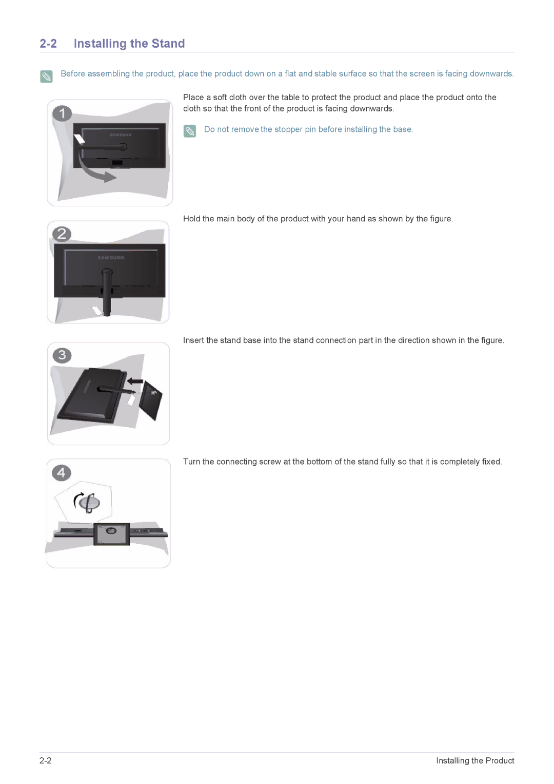 Samsung LS19NVBHB/EN manual Installing the Stand, Do not remove the stopper pin before installing the base 