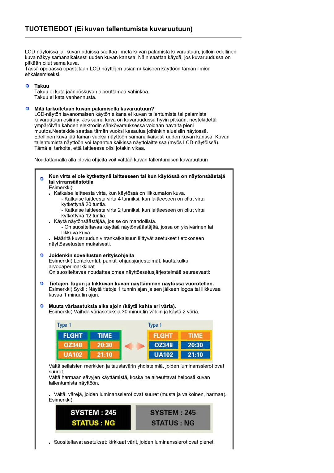 Samsung LS19PEBSWV/EDC, LS19PEBSBV/EDC manual Tuotetiedot Ei kuvan tallentumista kuvaruutuun 