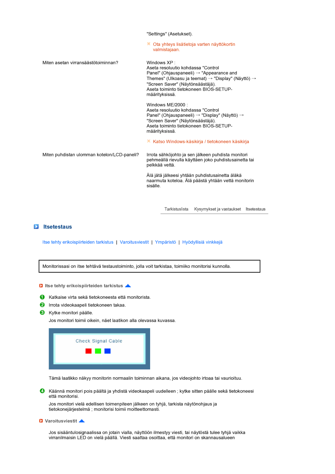 Samsung LS19PEBSBV/EDC, LS19PEBSWV/EDC manual Itsetestaus, Itse tehty erikoispiirteiden tarkistus, Varoitusviestit 