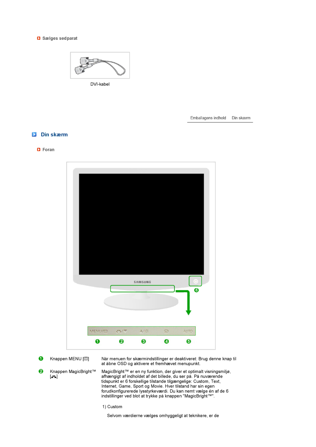 Samsung LS19PEBSBV/EDC, LS19PEBSWV/EDC manual Din skærm, Sælges sedparat 