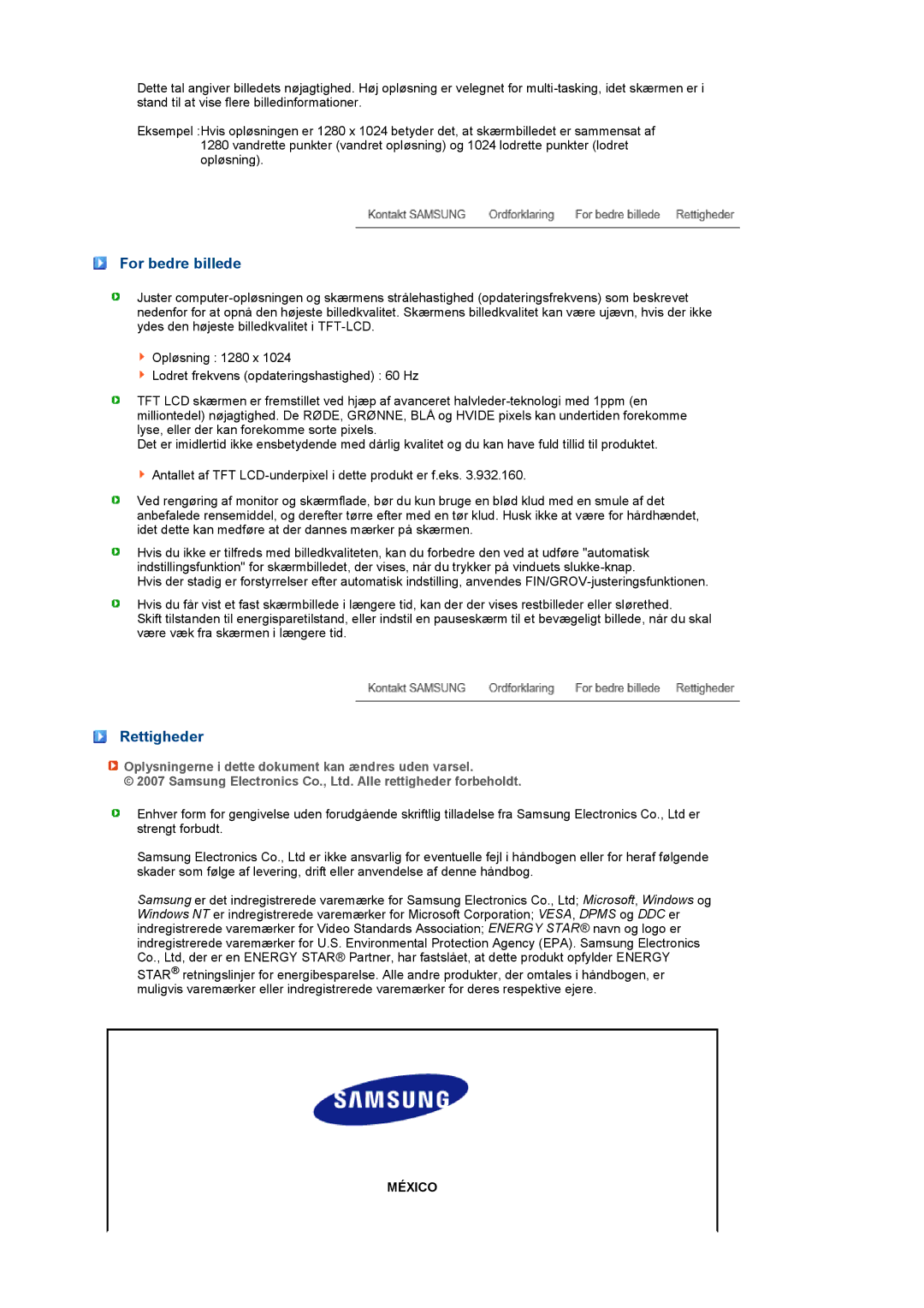 Samsung LS19PEBSBV/EDC manual For bedre billede, Rettigheder, Oplysningerne i dette dokument kan ændres uden varsel 