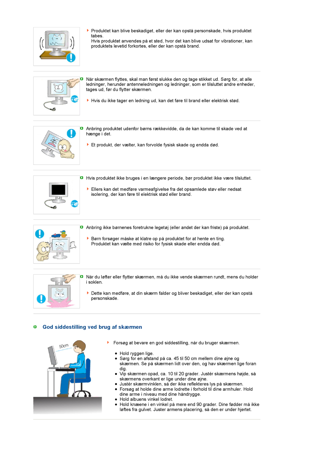 Samsung LS19PEBSWV/EDC, LS19PEBSBV/EDC manual God siddestilling ved brug af skærmen 