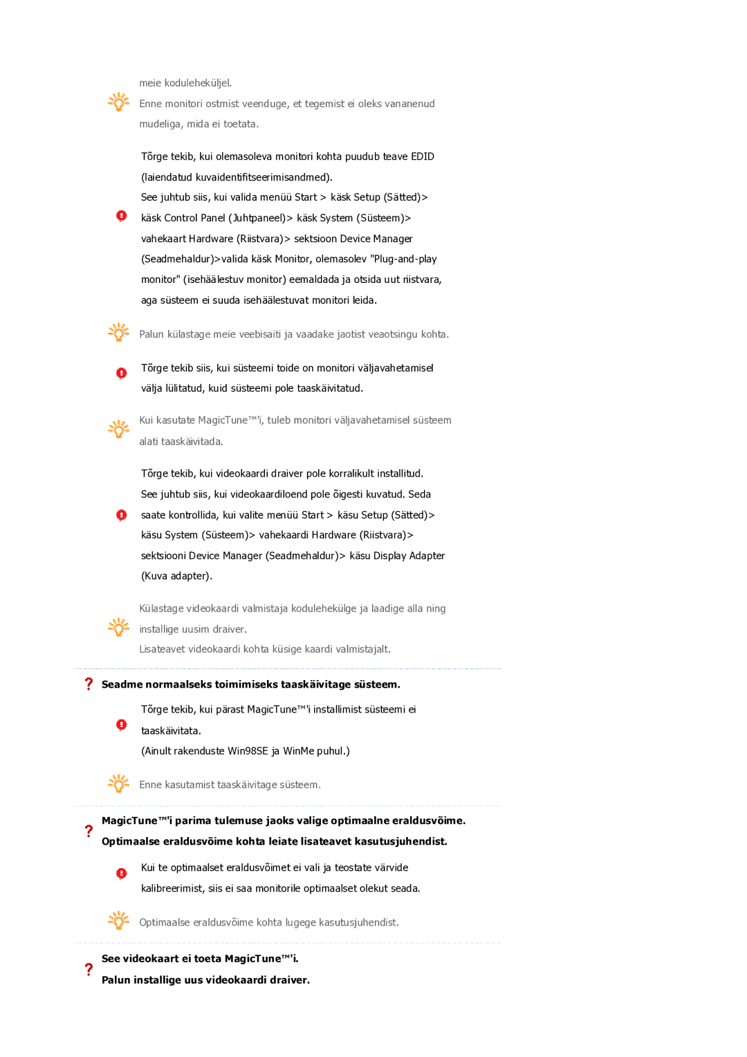 Samsung LS19PEDSFV/EDC manual Seadme normaalseks toimimiseks taaskäivitage süsteem 