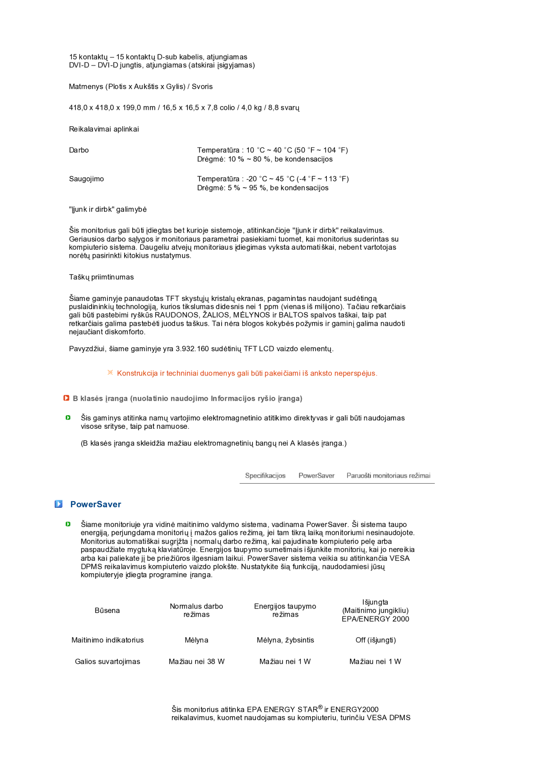 Samsung LS19PEDSFV/EDC manual PowerSaver, Klasės įranga nuolatinio naudojimo Informacijos ryšio įranga 