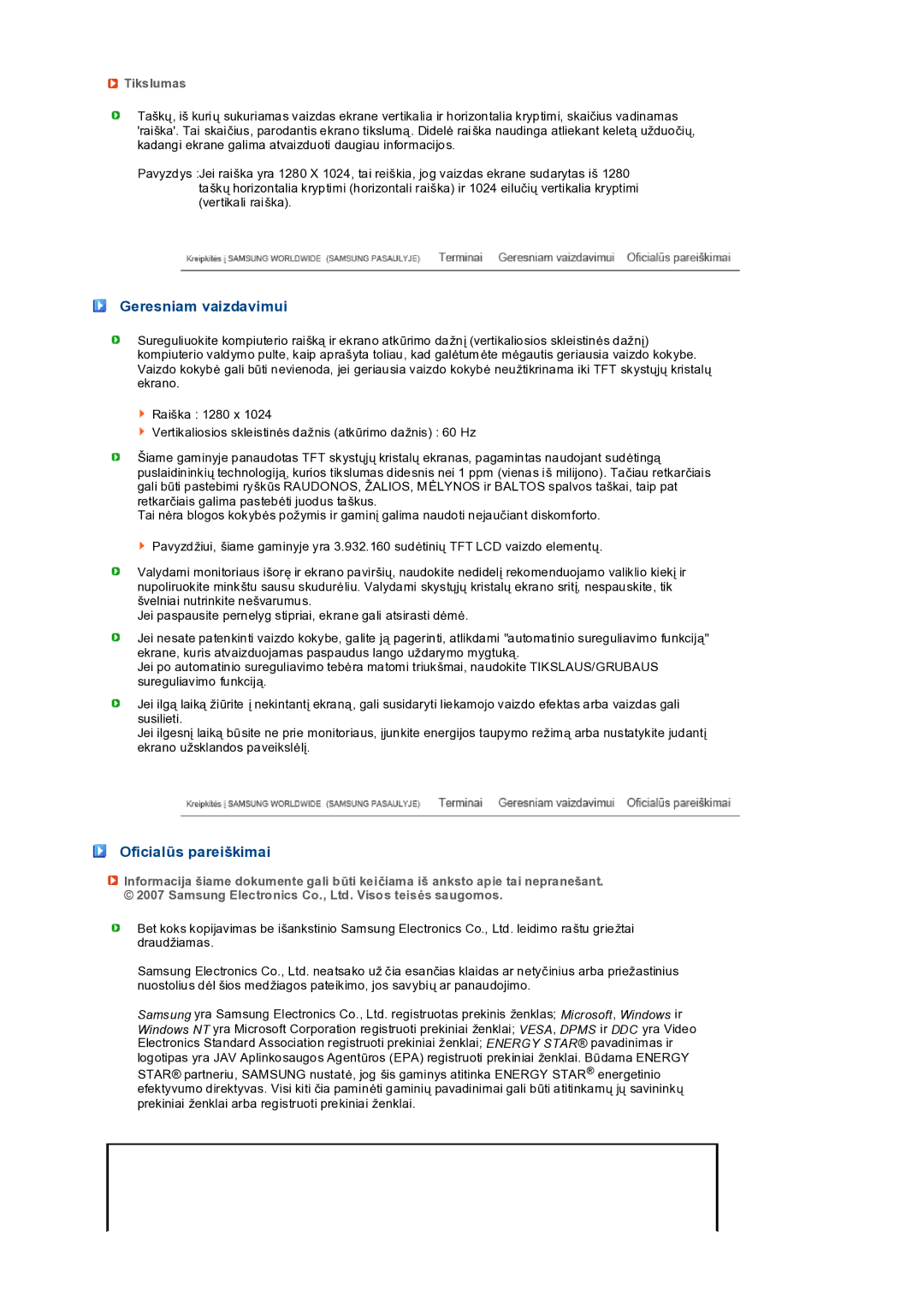 Samsung LS19PEDSFV/EDC manual Geresniam vaizdavimui, Oficialūs pareiškimai, Tikslumas 