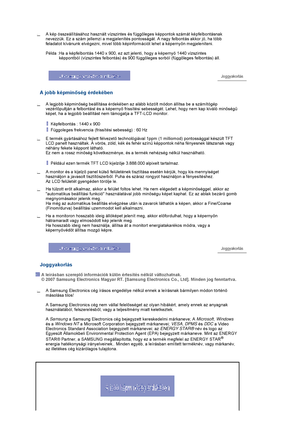 Samsung LS19PEJSFV/EDC manual Jobb képminőség érdekében, Joggyakorlás 