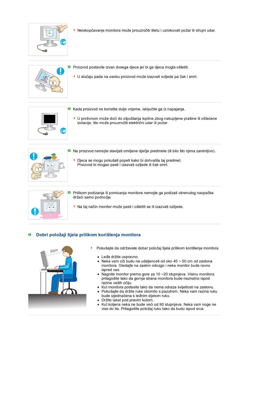 Samsung LS19PEJSFV/EDC manual Dobri položaji tijela prilikom korištenja monitora 