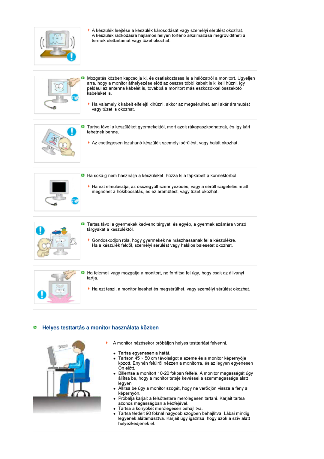 Samsung LS19PFGDFV/EDC manual Helyes testtartás a monitor használata közben 